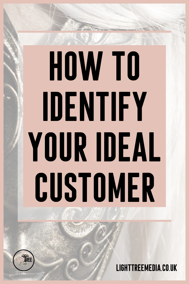 How To Identify Your Ideal Customer